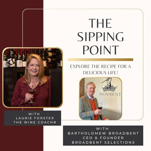 Couverture de Bartholomew Broadbent on Wine Trends, Myths & Making Quality Accessible