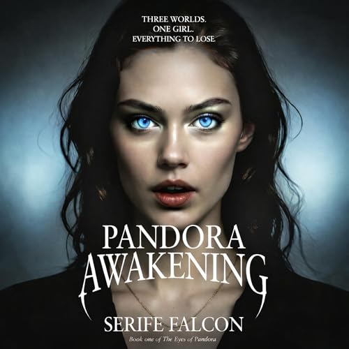 Pandora Awakening Audiolibro Por Serife Falcon arte de portada