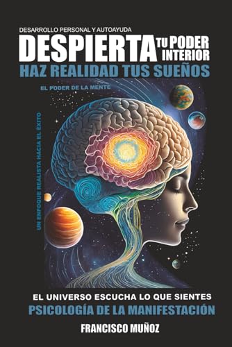 Desarrollo Personal y Autoayuda - DESPIERTA TU PODER INTERIOR - I...