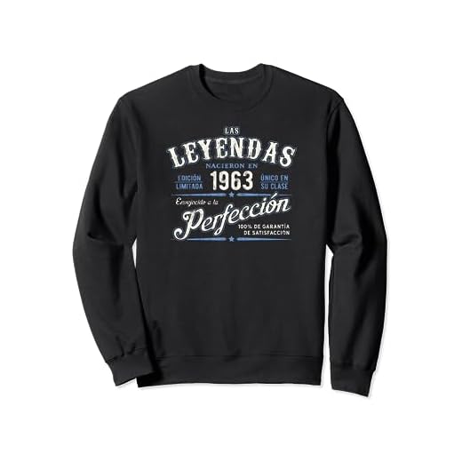 Las Leyendas Nacieron En 1963 Vintage Cumpleaños Sudadera