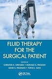 Fluid Therapy for the Surgical Patient