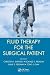 Fluid Therapy for the Surgical Patient