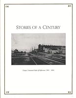 Stories of A Century: Cloquet Centennial Book of Reflections, 1904-2004 0961895985 Book Cover