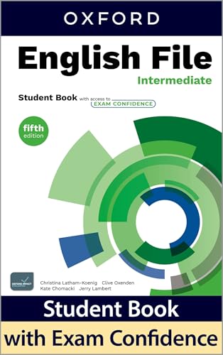 English File Fifth Edition Intermediate Student Book With Access To Exam Confidence: Print Student Book And 2 Years' Access To Student Resources, And 
