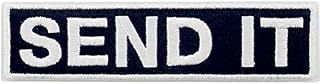 Send It Embroidered Patch Tactical Morale Applique Fastener Hook & Loop Emblem, White & Black