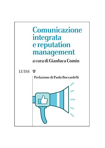 Comunicazione integrata e reputation management