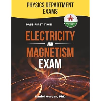 ELECTRICITY AND MAGNETISM EXIT EXAM PREP
