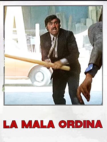  La mala ordina