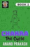 Chakra: The Cycle (Devadasi Series Book 2) (English Edition)