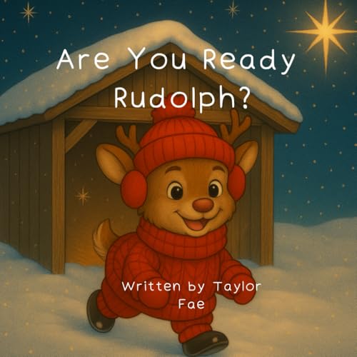 Are You Ready Rudolph? (Ready, Set, Go Christmas Trilogy)