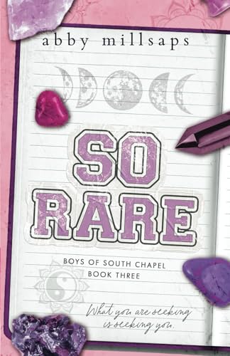 So Rare: A Why Choose Second Chance Romance (Boys Of South Chapel)
