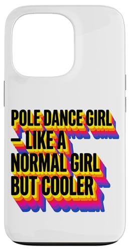 �|�[���_���X ���̎q Like A Normal Girl But Cooler ���g�� 70�N�� �X�}�z�P�[�X iPhone 13 Pro �p