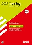  STARK Training Abschlussprüfung Realschule 2021 - Mathematik II/III - Bayern