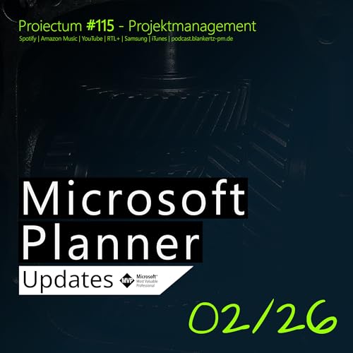 #115 | Microsoft Planner - Updates Februar 2026