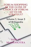 Forum Shopping in the Guise of Choice of Forum