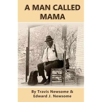 A MAN CALLED MAMA