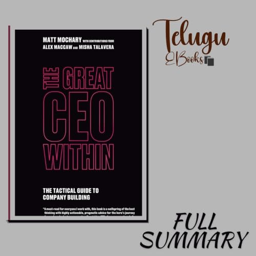 The Great CEO Within: The Ultimate Guide to Building a Thriving Company! | Telugu EBooks
