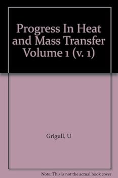 Hardcover Progress In Heat and Mass Transfer Volume 1 Book