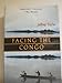 Facing the Congo