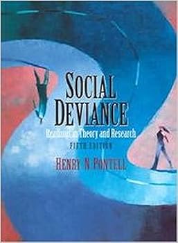 Social Deviance: Readings in Theory and Research (5th Edition)