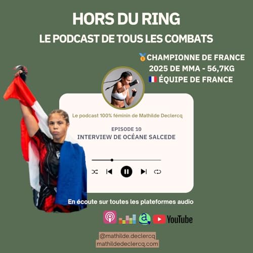Episode 10 Interview d'Oc&eacute;ane Salc&egrave;de cover art