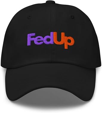 FedUp Dad Hat - Black - Funny Dad Hats - Premium Hats and Apparel for Men and Women