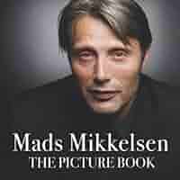 洋書 MadsMikkelsen DIE ILLUSTRIERTE BIOGRAFIE Mads Mikkelsen