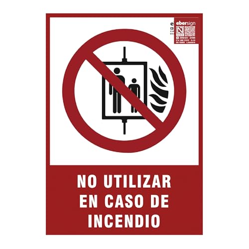 Señal Luminiscente No Utilizar en Caso de Incendio, Clase B PVC (0.7mm) A4 - Normativa ISO y UNE 23034:2023