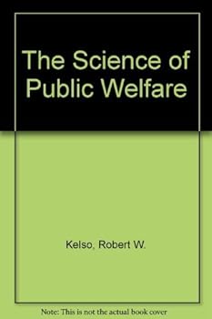 Hardcover The Science of Public Welfare Book