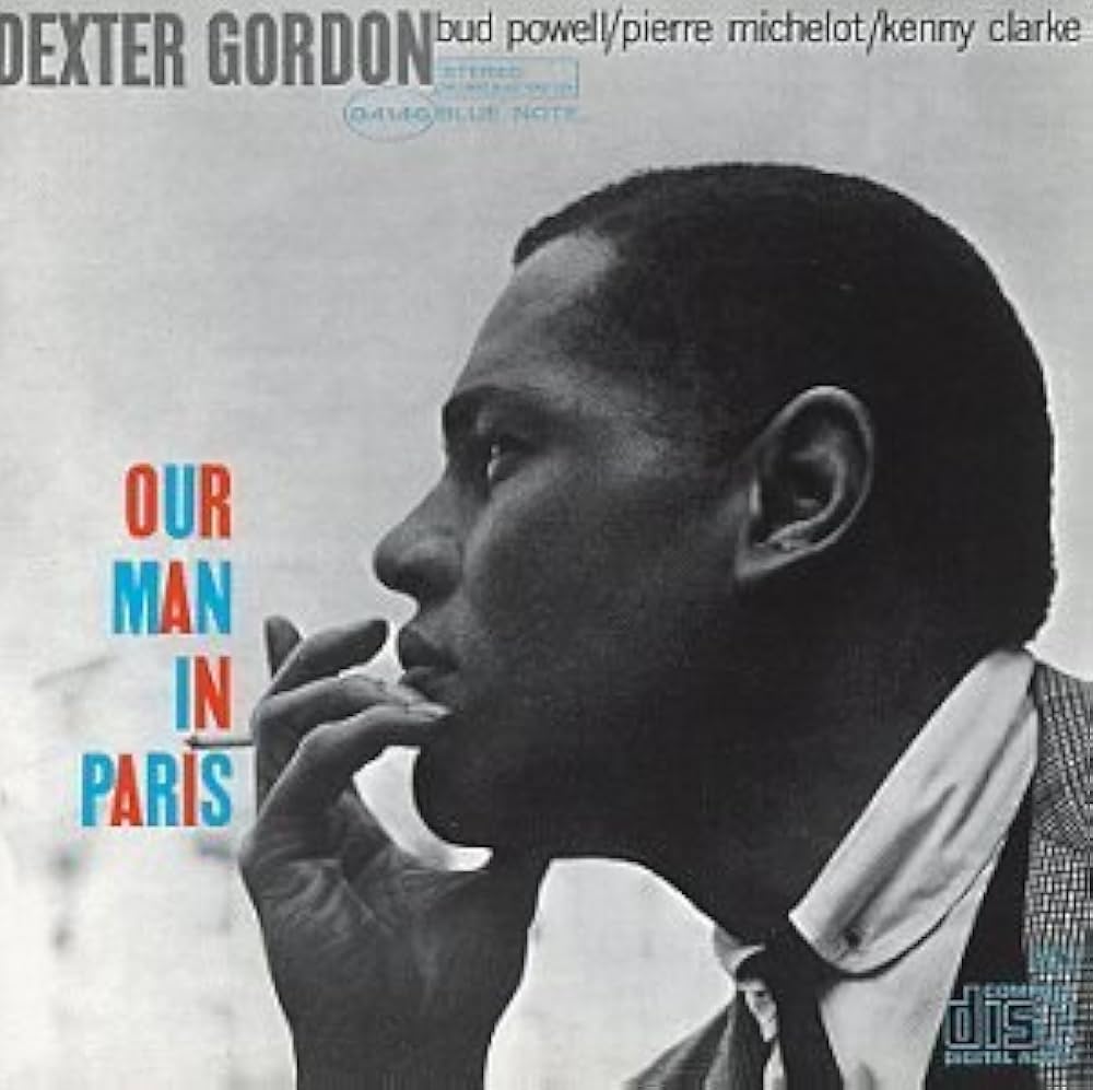 デクスターゴードン DEXTER GORDON／OUR MAN IN PARIS Amazon.co.jp: Our Man in Paris: ミュージック