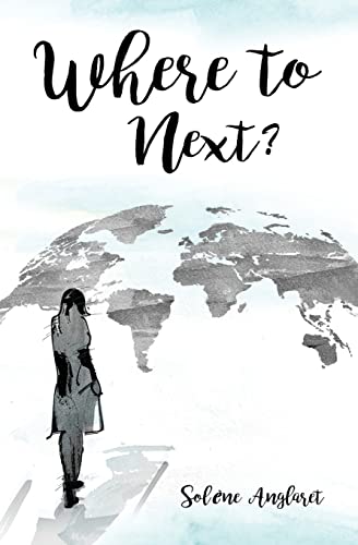 Where To Next?: A Memoir Beyond Borders