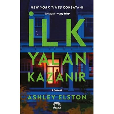 İlk Yalan Kazanır