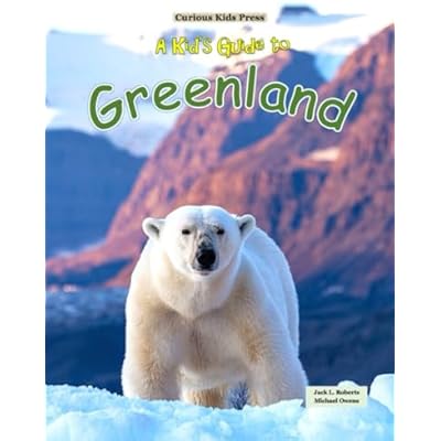 A Kid's Guide to Greenland