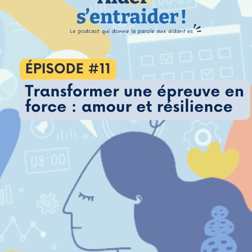 #11 Krys, 49 ans, aidante de sa m&egrave;re atteinte d'un cancer durant 5 ans