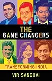 The Gamechangers: Transforming India