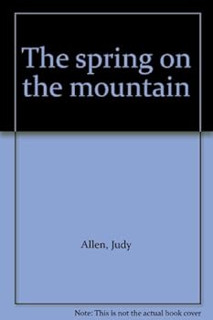 Paperback The spring on the mountain Book
