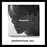 (Individual Ver) SUPER M [SUPERM] 1st Mini Album (BAEKHYUN Ver) K-POP SEALED (No Poster)
