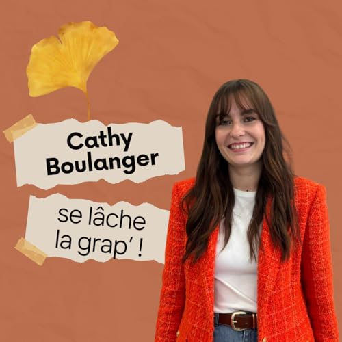 Oser une vie align&eacute;e : ouvrir le champ des possibles avec Cathy Boulanger