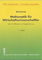 Mathematik für Wirtschaftswissenschaftler, Bd.2, Differential- und Integralrechnung 3482515719 Book Cover