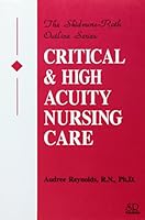 Critical and High Acuity Nursing Care: Skidmore-Roth Outline Series 1569300283 Book Cover