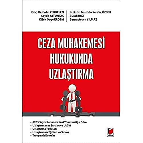 Ceza Muhakemesi Hukukunda Uzlaştırma