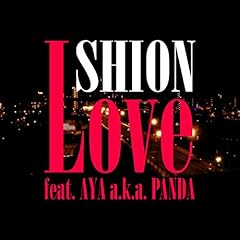 Love feat. AYA a.k.a PANDA / ����