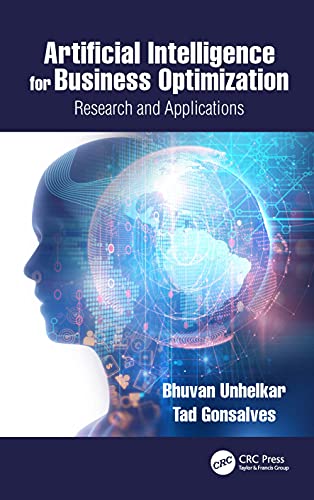 Artificial Intelligence for Business Optimization: Research and Applications view 2