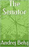  The Senator (English Edition)