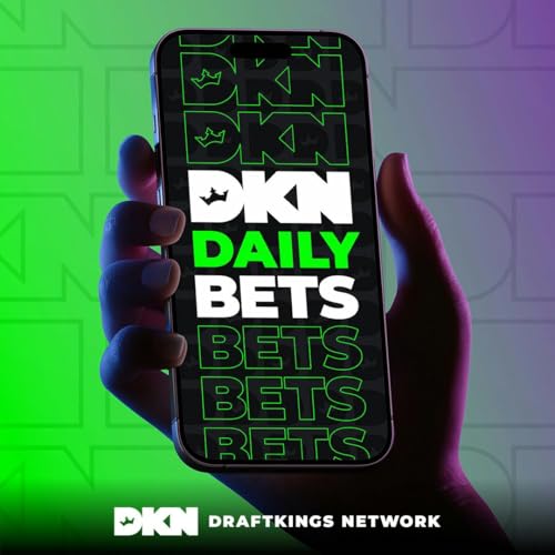 DKN Daily Bets - September 25th, 2025 (feat. John Hyslop) Podcast Por arte de portada