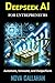 Produktbild DeepSeek AI for Entrepreneurs: Automate, Innovate , and Outperform