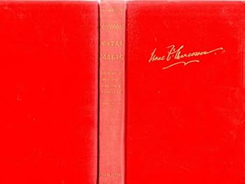 Hardcover Metal Magic, The Story of The American Smelting and Refining Company Book