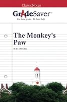 GradeSaver (TM) ClassicNotes: The Monkey's Paw 1602597022 Book Cover