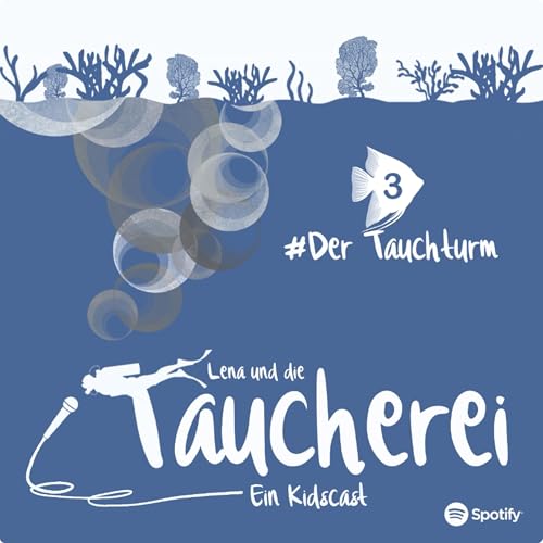 Lena und die Taucherei - Folge 3: Der Tauchturm