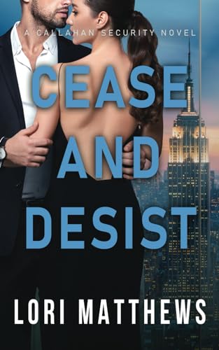 Cease and Desist: A Thrilling Novel of Romantic... 1954783310 Book Cover